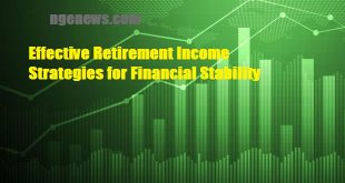 Effective Retirement Income Strategies for Financial Stability