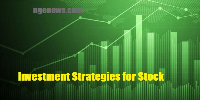 Investment Strategies for Stock